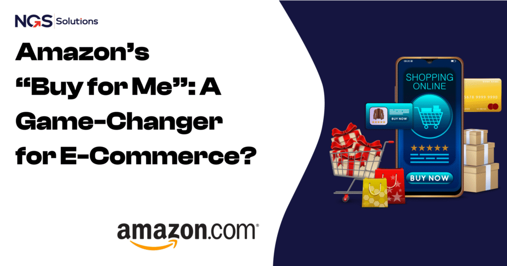 Amazon’s Buy for Me A Game-Changer for E-Commerce